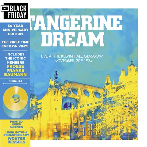 Tangerine Dream - Live at the Kelvin Hall, Glasgow 1974: 50 Anniversary Edition (RSD) Red (Colored Vinyl, Blue, Yellow, Bonus Track, Deluxe Edition)