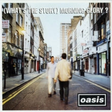 OASIS - (WHAT’S THE STORY) MORNING GLORY? [2LP]